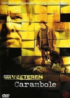 Инспектор Ван Ветерен: Карамболь (2005)