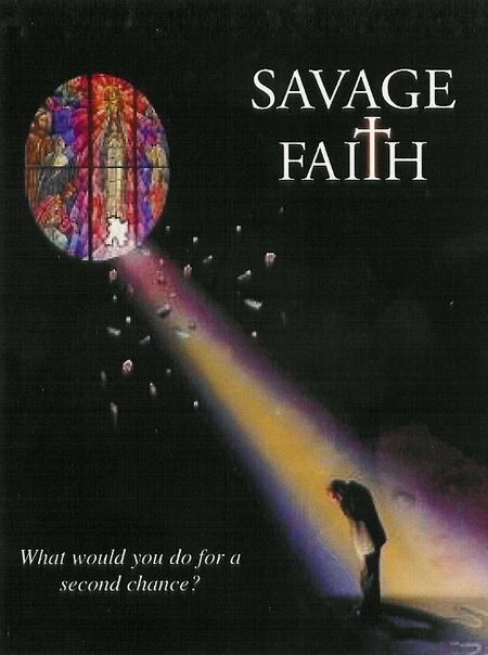Savage Faith (2004)