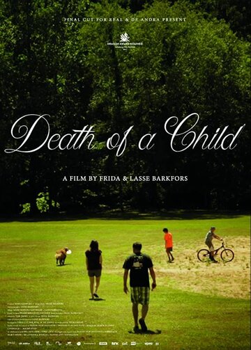 Death of a Child (2017)