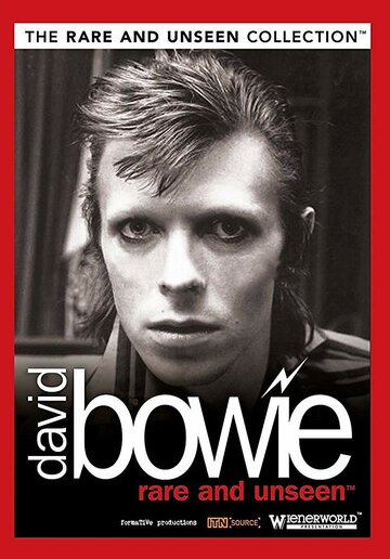 David Bowie: Rare and Unseen (2010)