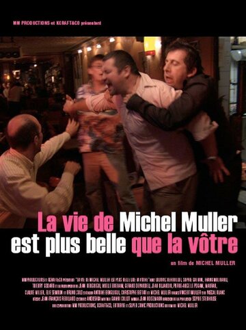 Жизнь Мишеля Мюллера прекрасней вашей (2005)
