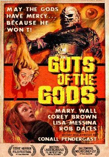 Guts of the Gods (2005)