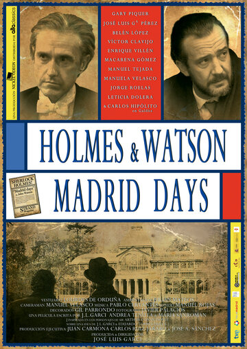 Холмс и Ватсон. Дни в Мадриде (2012)