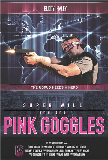 Super Will and the Pink Goggles (2015)