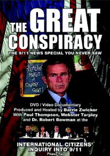 The Great Conspiracy: The 9/11 News Special You Never Saw (2005)
