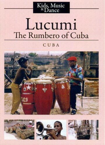 Лукуми, малыш-румберо с Кубы (1995)
